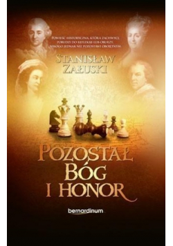 Pozostał Bóg i honor