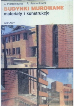 Budynki murowane materiały i konstrukcje