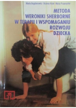 Metoda Weroniki Sherborne w terapii i wspomaganiu rozwoju dziecka