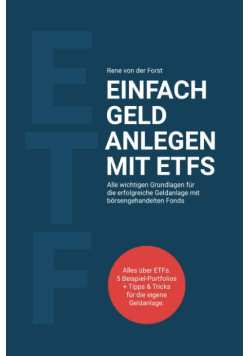 Einfach Geld anlegen mit ETFS