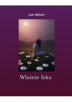 Właśnie Inka
