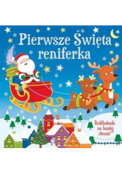 Pierwsze święta Reniferka