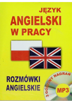 Język angielski w pracy Rozmówki angielskie