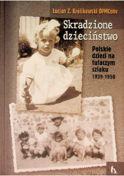Skradzione dzieciństwo