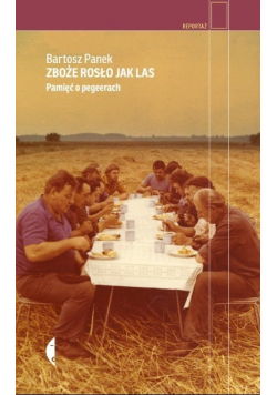 Zboże rosło jak las