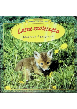 Leśne zwierzęta przyroda przygoda