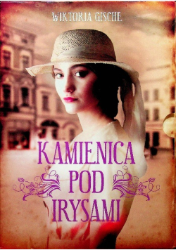 Kamienica pod Irysami Tom 1 do 3