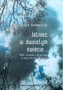 Istnieć w dwoistym świecie