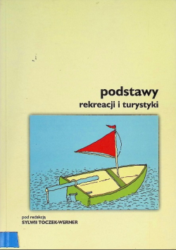 Podstawy rekreacji i turystyki