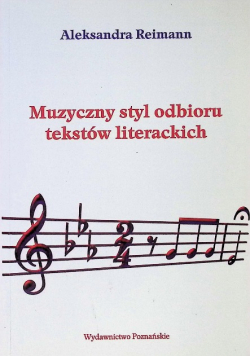 Muzyczny styl odbioru tekstów literackich