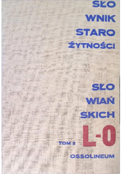 Słownik starożytności słowiańskich Tom 3