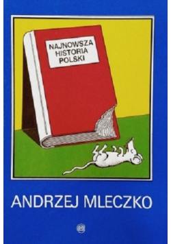 Najnowsza Historia Polski plus autograf Mleczko