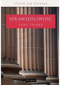 Sprawiedliwość Sens prawa