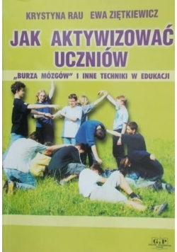 Jak aktywizować uczniów