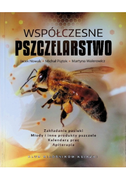 Współczesne pszczelarstwo