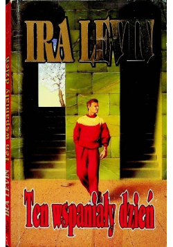 Ten wspaniały dzień