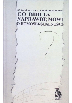 Co Biblia naprawdę mówi o homoseksualności
