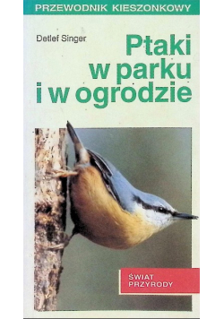Ptaki w parku i w ogrodzie