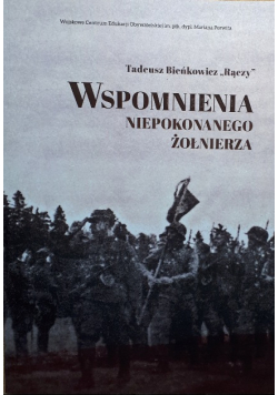 Wspomnienia Niepokonanego Żołnierza