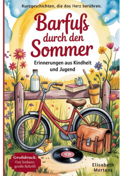 Barfuss durch den Sommer