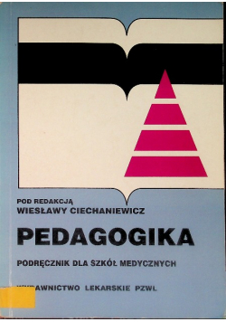 Pedagogika Podręcznik dla szkół medycznych