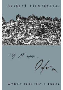 Kiedy Ty mówisz Odra