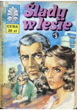 Kapitan Żbik Ślady w lesie Część 3