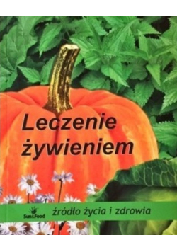 Leczenie żywieniem