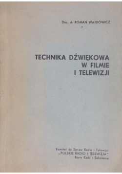Technika dźwiękowa w filmie i telewizji