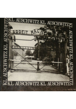 KL Auschwitz fotografie dokumentalne