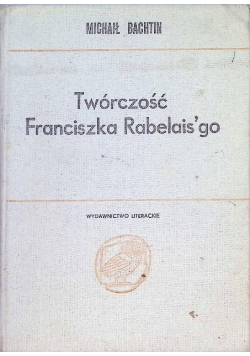Twórczość Franciszka Rabelais'go