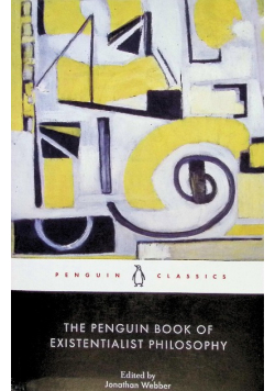 The Penguin Book of Existentialist Philosophy