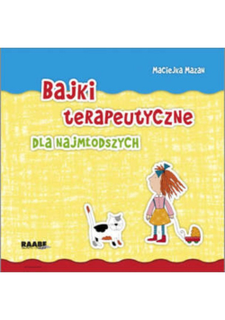 Bajki terapeutyczne dla najmłodszych