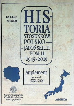 Historia stosunków polsko japońskich Tom II suplement