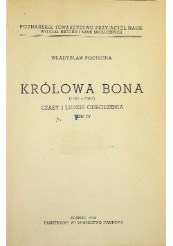 Królowa Bona Tom IV