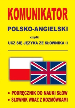 Komunikator polsko-angielski, czyli ucz się ze słownika