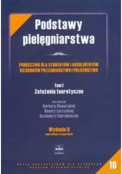 Podstawy pielęgniarstwa Tom I