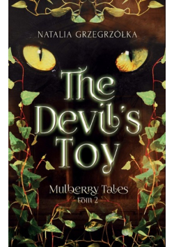 The Devil’s Toy Tom 2 Mulberry Tales