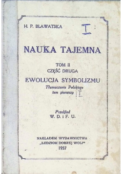 Nauka tajemna Ewolucja Symbolizmu Tom II