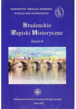 Studenckie Zapiski Historyczne. Zeszyt 4