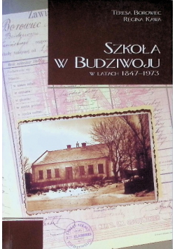 Borowiec szkoła w budziwoju