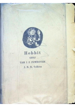 Hobbit czyli tam i z powrotem