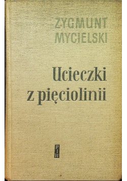 Ucieczki z pięciolinii