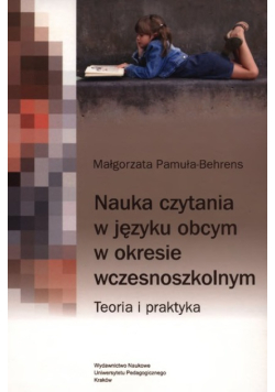 Nauka czytania w języku obcym w okresie wczesnoszkolnym