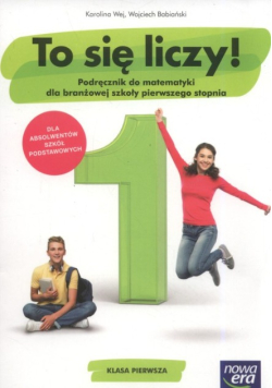 To się liczy Tom 1 Podręcznik do matematyki dla branżowej szkoły pierwszego stopnia