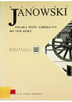 Polska myśl liberalna do 1918 roku