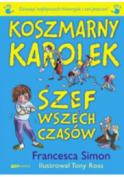 Koszmarny Karolek Szef wszech czasów