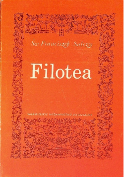 Filotea czyli droga do życia pobożnego