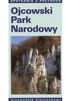 Ojcowski Park Narodowy