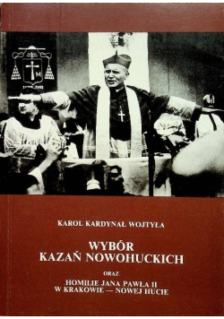 Wybór kazań nowohuckich
